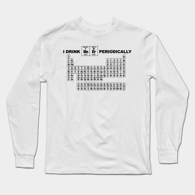 Beer Drinkers Periodic Table Long Sleeve T-Shirt by Magnetar